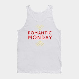 Romantic Monday Tank Top